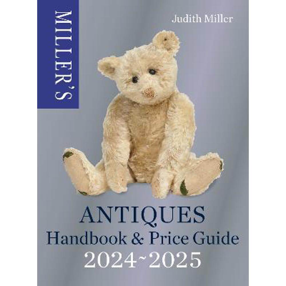 Miller's Antiques Handbook & Price Guide 2024-2025 (Hardback) - Judith Miller